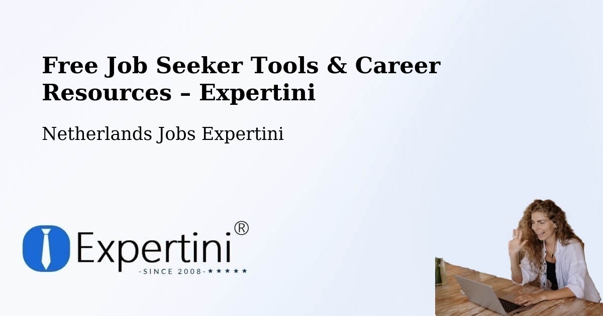 Free Job Seeker Tools & Career Resources – Raalte - Raalte, Netherlands Jobs Expertini
